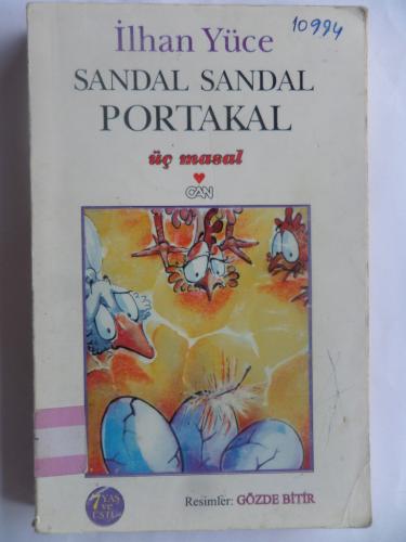 Sandal Sandal Portakal - 3 Masal İlhan Yüce