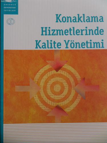 Konaklama Hizmetlerinde Kalite Yönetimi Özkan Tütüncü