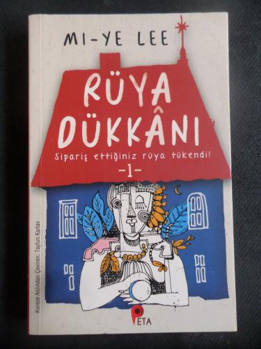 Rüya Dükkanı 1 - Sipariş Ettiğiniz Rüya Tükendi Mi-Ye Lee