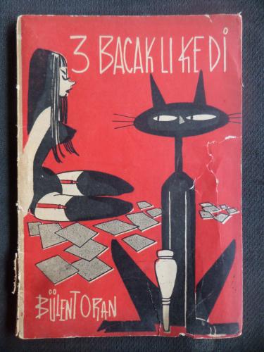 3 Bacaklı Kedi Bülent Oran
