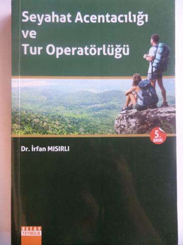 Seyahat Acentacılığı ve Tur Operatörlüğü