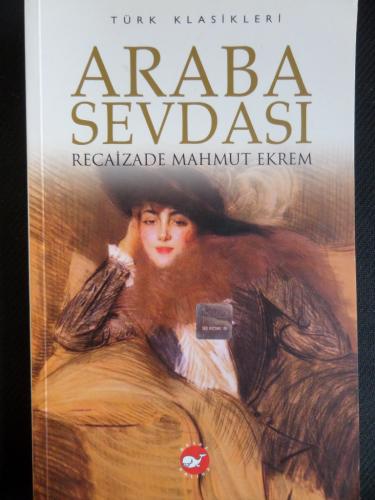Araba Sevdası Recaizade Mahmud Ekrem
