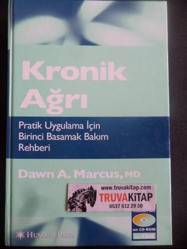 Kronik Ağrı - Pratik Uygulama İçin Birinci Basamak Bakım Rehberi (CD'li)