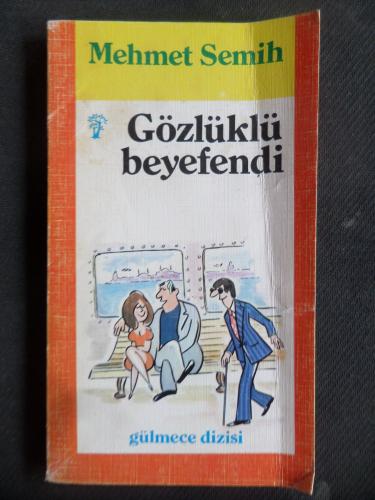 Gözlüklü Beyfendi Mehmet Semih