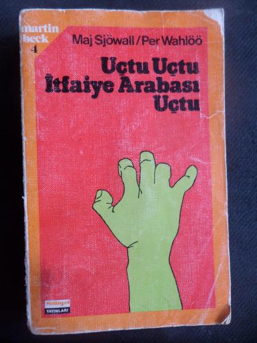 Uçtu Uçtu İtfaiye Arabası Uçtu Maj Sjöwall