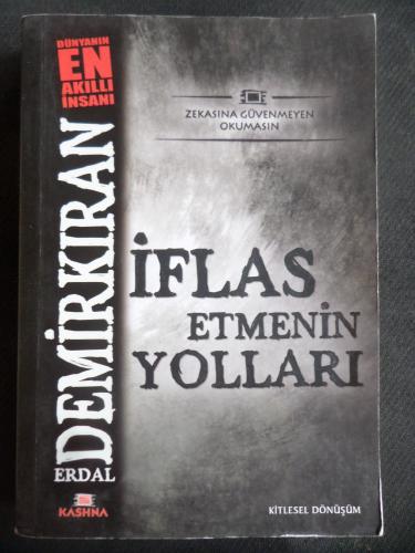 İflas Etmenin Yolları Erdal Demirkıran