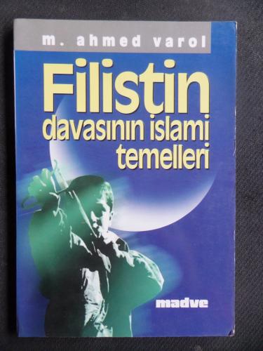 Filistin Davasının İslami Temelleri