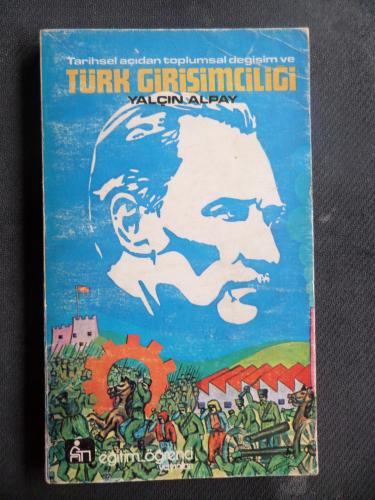 Tarihsel Açıdan Toplumsa Değişim ve Türk Girişimciliği