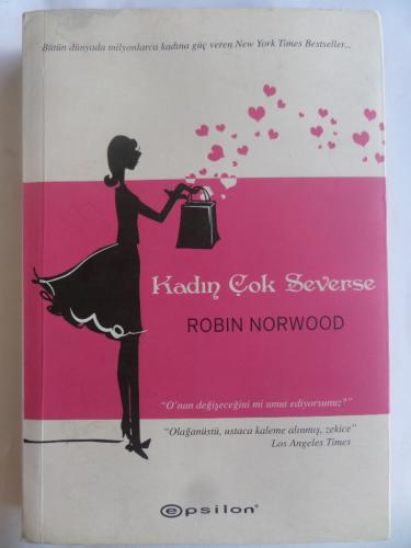 Kadın Çok Severse Robin Norwood