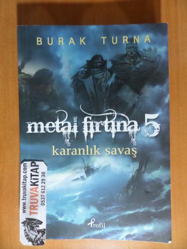 Metal Fırtına 5 / Karanlık Savaş