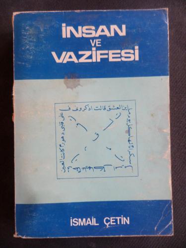 İnsan ve Vazifesi İsmail Çetin