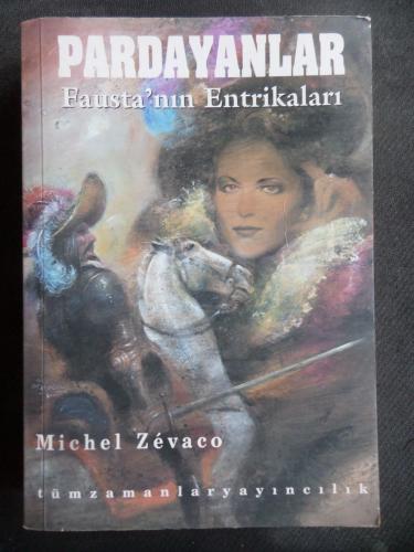 Pardayanlar Fausta'nın Entrikaları
