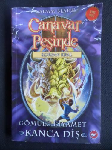 Canavar Peşinde 48 - Gömülü Kıyamet Kanca Diş Adam Blade