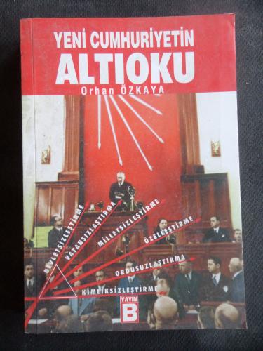 Yeni Cumhuriyetin Altıoku