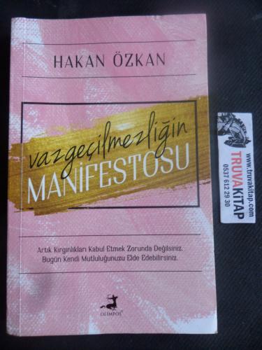 Vazgeçilmezliğin Manifestosu