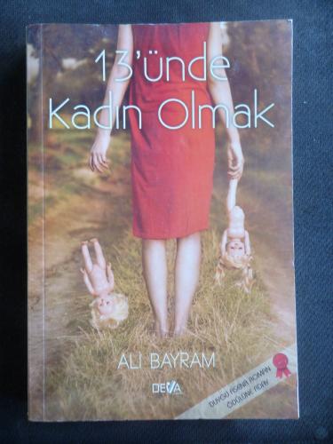 13'ünde Kadın Olmak Ali Bayram