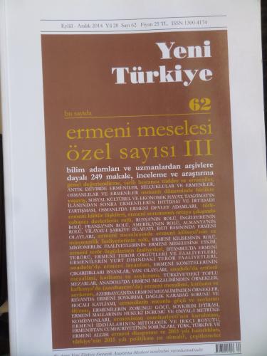 Yeni Türkiye 2014 / 62 - Ermeni Meselesi Özel Sayısı III