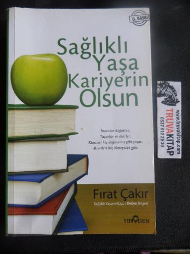 Sağlıklı Yaşa Kariyerin Olsun