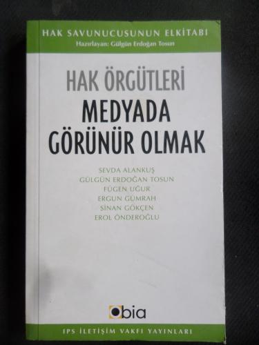 Hak Örgütleri Medyada Görünür Olmak