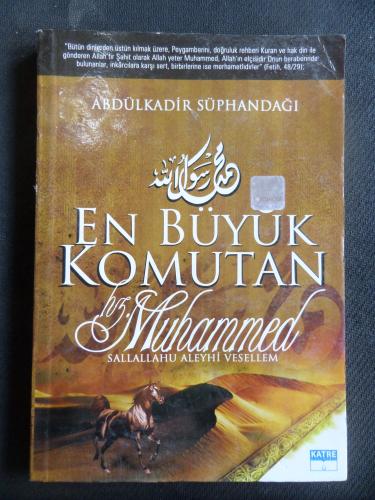 En Büyük Komutan Hz. Muhammed