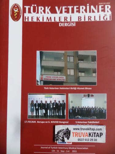 Türk Veteriner Hekimleri Birliği Dergisi 2011 / 3-4 Cilt 11