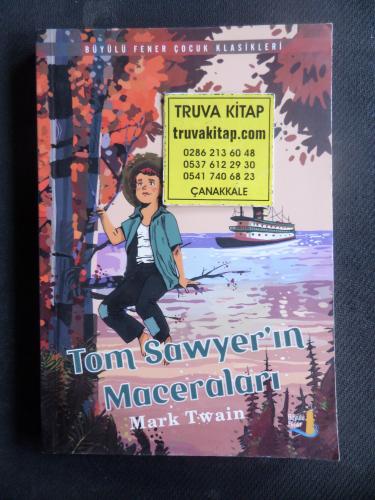 Tom Sawyer'in Maceraları Mark Twain