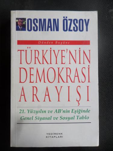 Türkiye'nin Demokrasi Arayışı