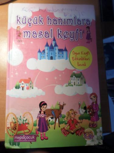 Küçük Hanımlara Masal Keyfi