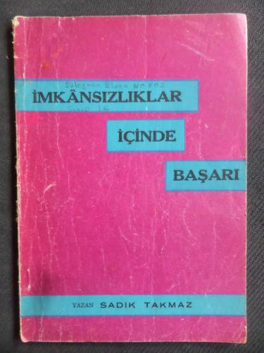 İmkansızlıklar İçinde Başarı