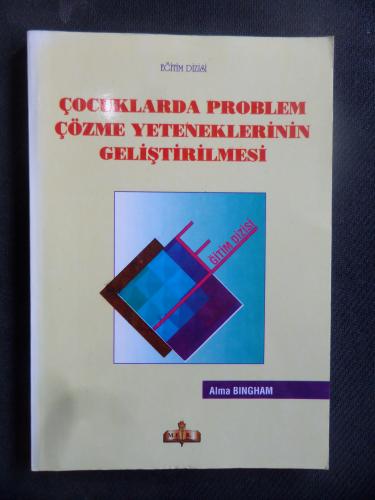 Çocuklarda Problem Çözme Yeteneklerinin Geliştirmesi Alma Bingham