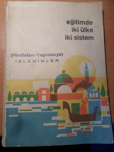 Eğitimde İki Ülke İki Sistem