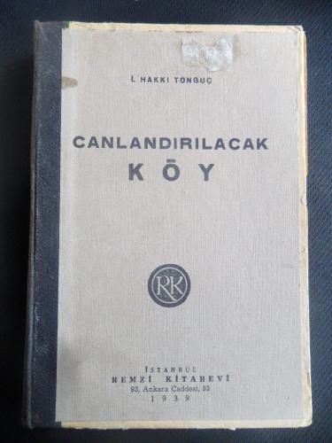 Canlandırılacak Köy İsmail Hakkı Tonguç