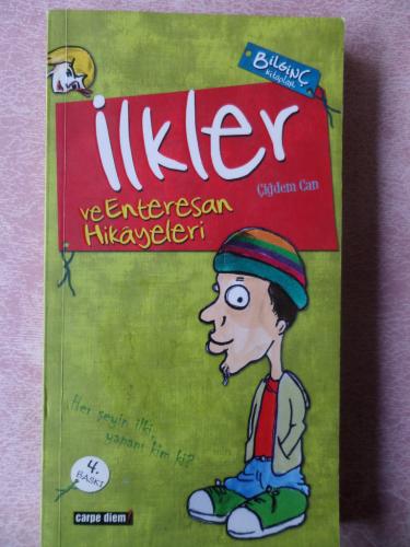 İlkler Ve Enteresan Hikayeleri Çiğdem Can