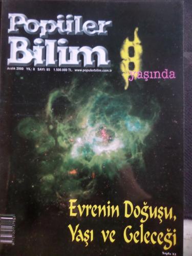 Popüler Bilim 2000 / 85 - Evrenin Doğuşu Yaşı ve Geleceği