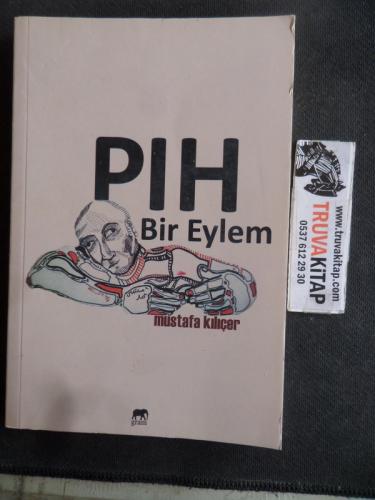 PIH Bir Eylem