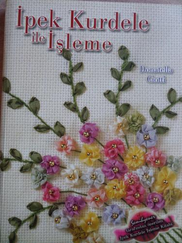 İpek Kurdele İle İşleme