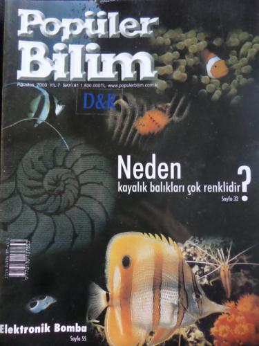 Popüler Bilim 2000 / 81 - Neden Kayalık Balıkları Çok Renklidir ?