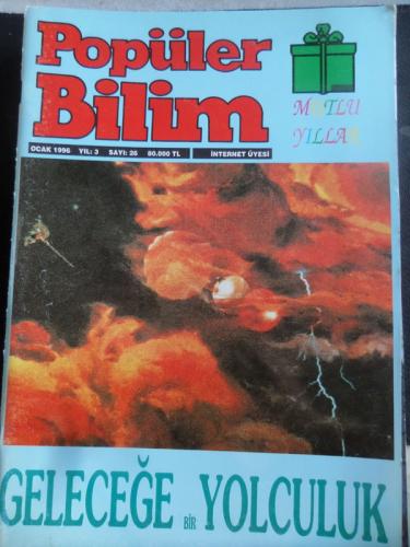 Popüler Bilim 1996 / 26 - Geleceğe Bir Yolculuk