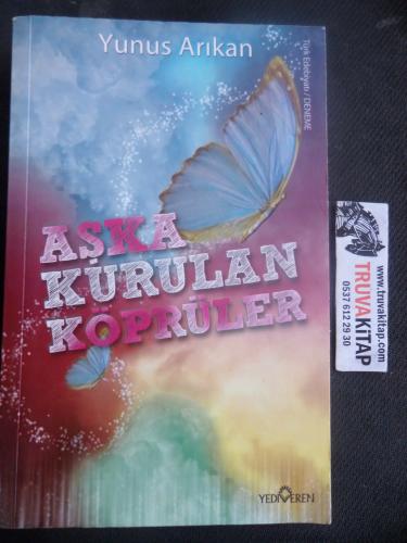 Aşka Kurulan Köprüler