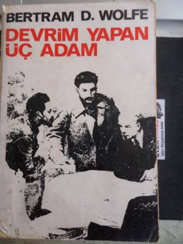 Devrim Yapan Üç Adam