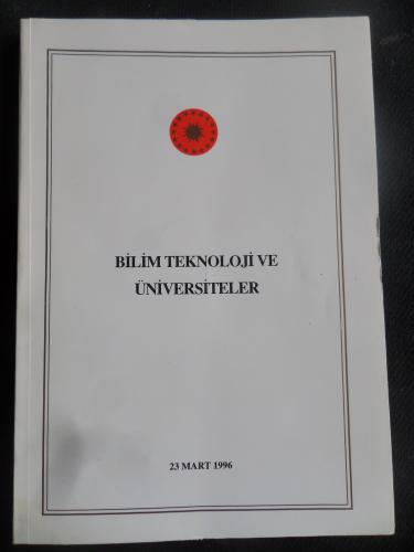Bilim Teknoloji ve Üniversiteler
