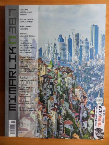 Mimarlık Dergisi 2016 / 387 - Gündem: Meslek Alanı Nereye?