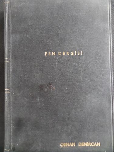 Fen Bilgisi 1967 / Cilt 3 Sayı: 1-12 Osman Demircan