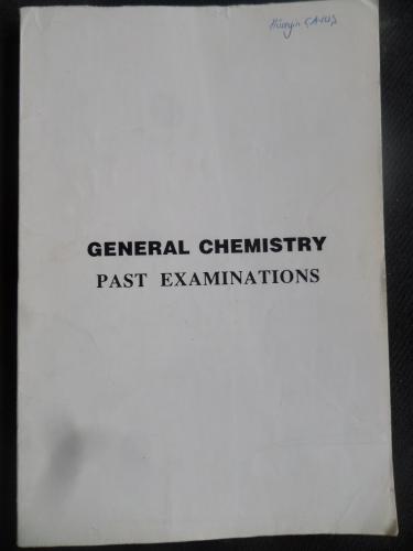 General Chemistry Past Examinations