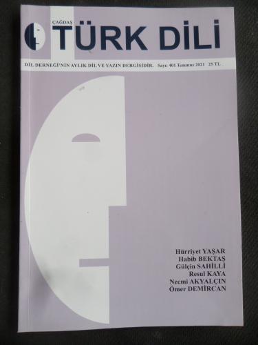 Çağdaş Türk Dili Dergisi 2021 / 401