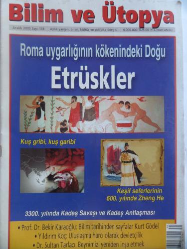 Bilim ve Ütopya 2005 / 138 - Roma Uygarlığının Kökenindeki Doğu Etrüsk