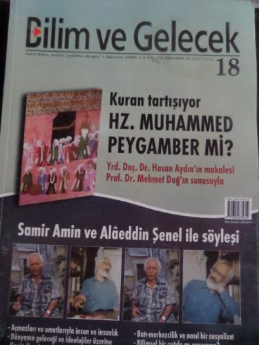 Bilim ve Gelecek 2005 / 18 - Hz. Muhammed Peygamber Mi ?