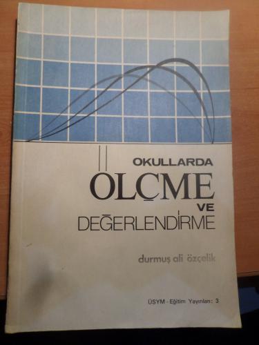 Okullarda Ölçme Ve Değerlendirme