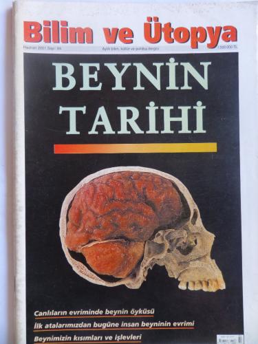Bilim ve Ütopya 2001 / 84 - Beynin Tarihi