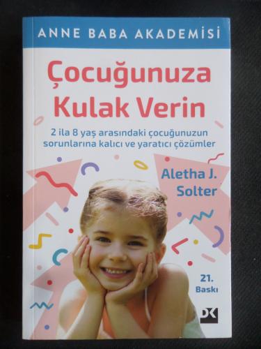 Çocuğunuza Kulak Verin Aletha J. Solter